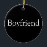 Boyfriend Definition Black and White Fun Ceramic Tree Decoration<br><div class="desc">Personalise for the world's best-ever boyfriend to create a unique gift. A perfect way to show him how amazing he is every day. Designed by Thisisnotme©</div>