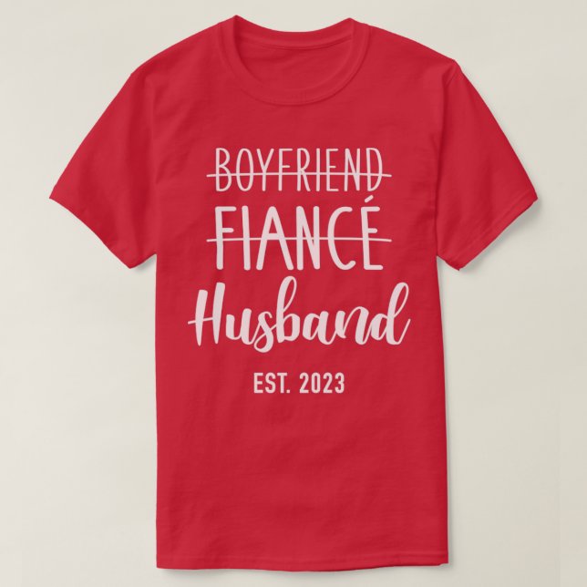 Boyfriend fianc husband 2023 for wedding and honey T-Shirt (Design Front)