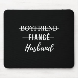 Boyfriend Fiance Husband Funny Wedding Groom Just Mouse Mat