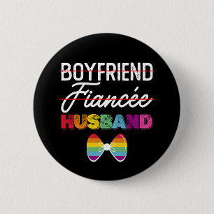 Boyfriend Fiance Husband Gay Marriage Groom LGBTQ 6 Cm Round Badge