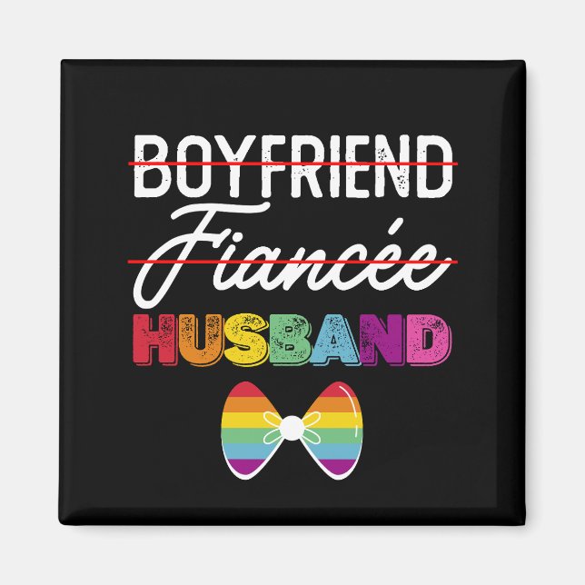 Boyfriend Fiance Husband Gay Marriage Groom LGBTQ Magnet (Front)