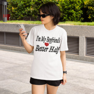 Boyfriend funny quote black text T-Shirt