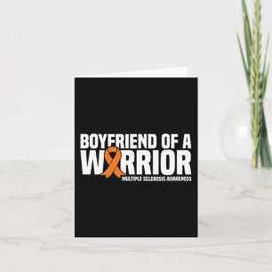 Boyfriend Of A Warrior Ms Multiple Sclerosis Aware Card