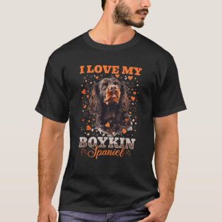 Boykin Spaniel Dog Breed I Love my Boykin Spaniel T-Shirt