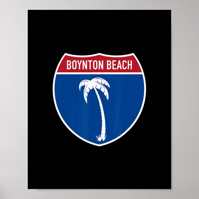 Boynton Beach Florida Interstate Highway Vacation  Poster (Front)