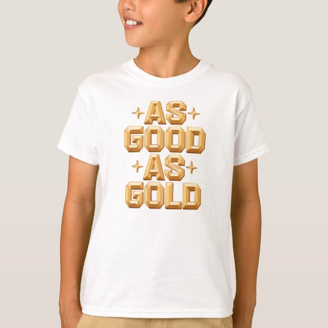 Boy's As Good As Gold / White T-Shirt (Front)