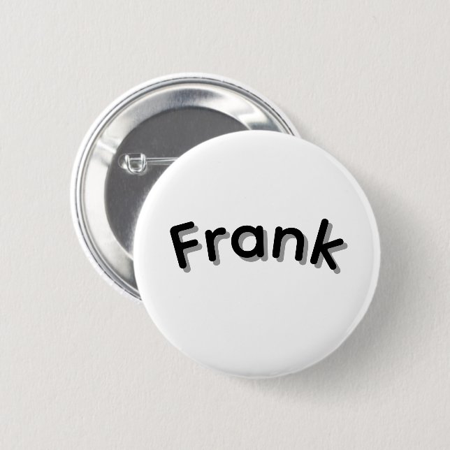 Boys Called Frank,Cooler 6 Cm Round Badge (Front & Back)