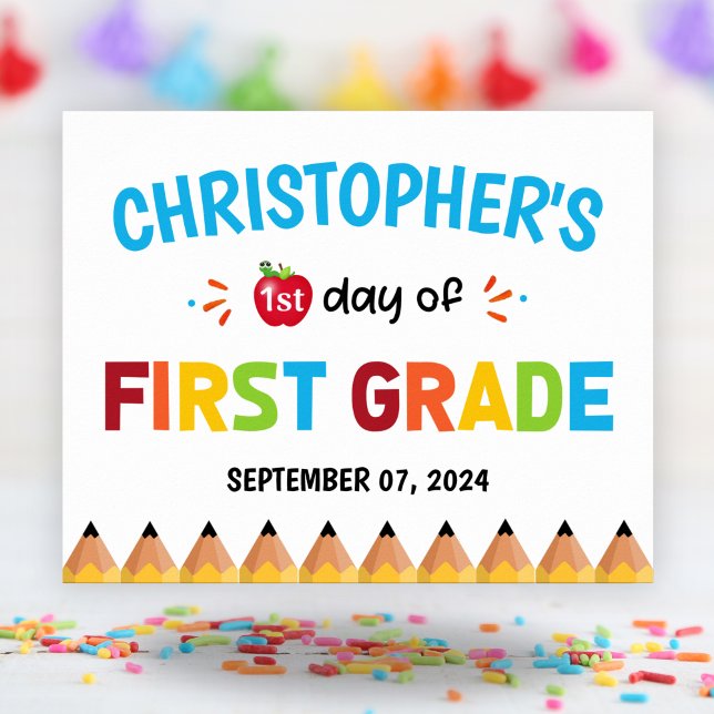 Boys Colourful First Day Of School First Grade   Poster (Boys Colorful First Day Of School First Grade Poster)