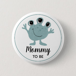Boys Cute Alien Mummy to Be Baby Shower 6 Cm Round Badge