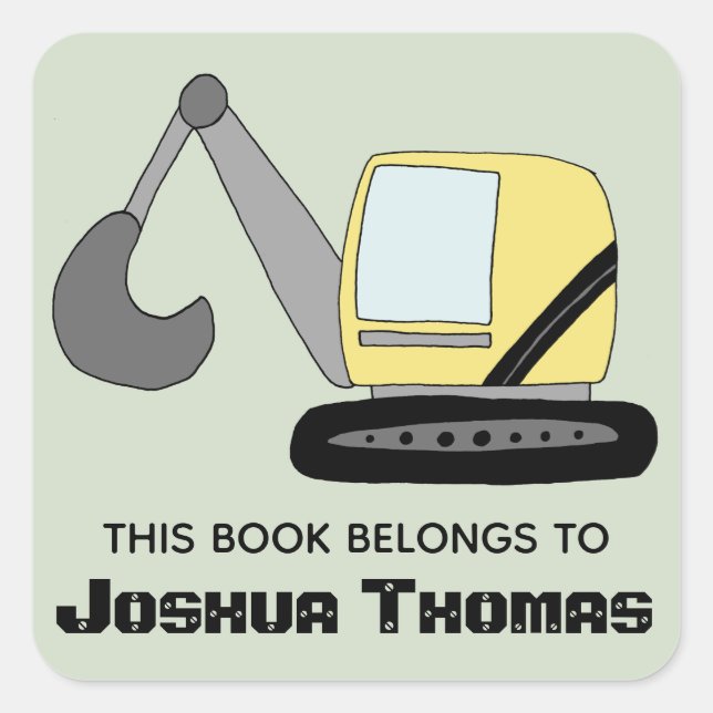 Boys Cute This Book Belongs Digger and Name Kids Square Sticker (Front)