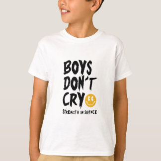 Boys Don't Cry T-Shirt