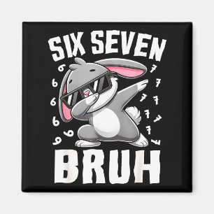 Boys easter day six seven bruh dabbing bunny 67 magnet