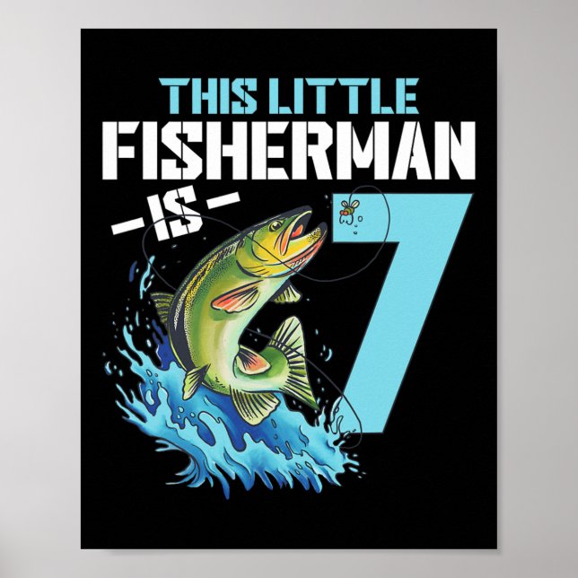 Boys Fishing Birthday Shirt 7 Year Old Boy Fisherm Poster (Front)