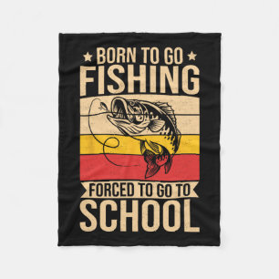 Boys Fishing Shirt Kids Men Born To Go Fishing For Fleece Blanket