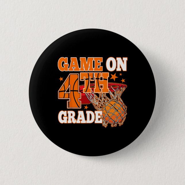 Boys Game On 4th Grade Basketball Back To School T 6 Cm Round Badge (Front)