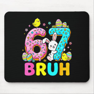 Boys girls easter eggs cute bunny bruh six seven 6 mouse mat