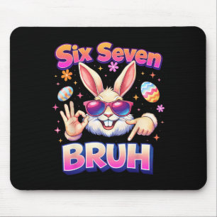 Boys Girls Easter Funny Bunny Bruh Six Seven 67 Me Mouse Mat
