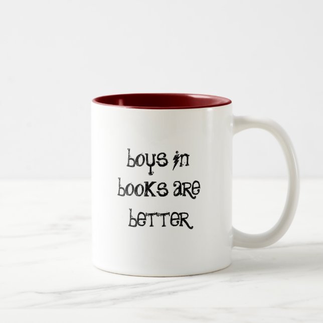 boys in books are better Two-Tone coffee mug (Right)