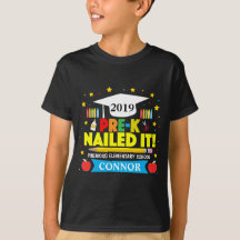 Boy's Last Day of Pre-K Nailed It T-shirt