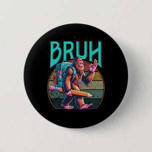 Boys Modern bruh' Big Foot Back To School Graphic  6 Cm Round Badge