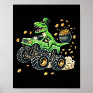 Boys Monster Truck T-rex St Patricks Day Dinosaur  Poster