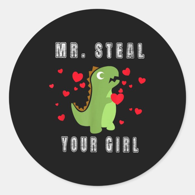 Boys Mr. Steal Your Girl - Cute Valentines Day Din Classic Round Sticker (Front)