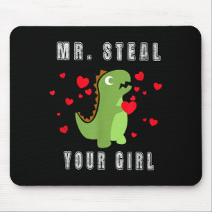 Boys Mr. Steal Your Girl - Cute Valentines Day Din Mouse Mat