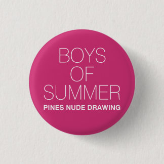 Boys of Summer button