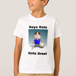 Boys Rule, Girls Drool Boys T-Shirt