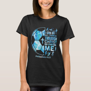 Boys Soccer Christian Shirt I Can Do All Things Re