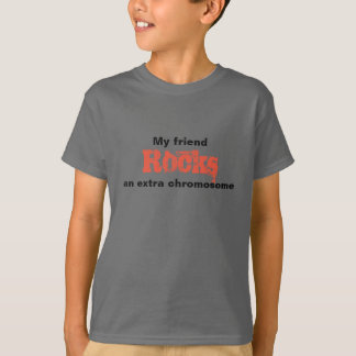 Boys Tshirt "My friend rocks an extra chromosome"