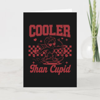 Boys Valentine's Day Cooler Than Cupid Skateboardi Card