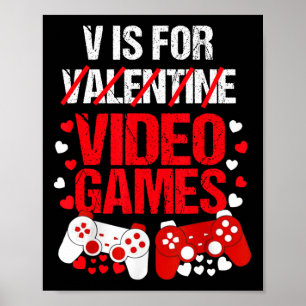 Boys Valentines Day Gaming Kids Valentines Day Tod Poster