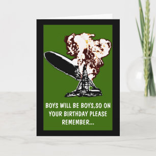Boys will be boys birthday card