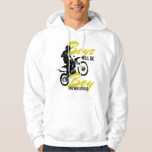 Boys will be boys FMX Motocross hoodie