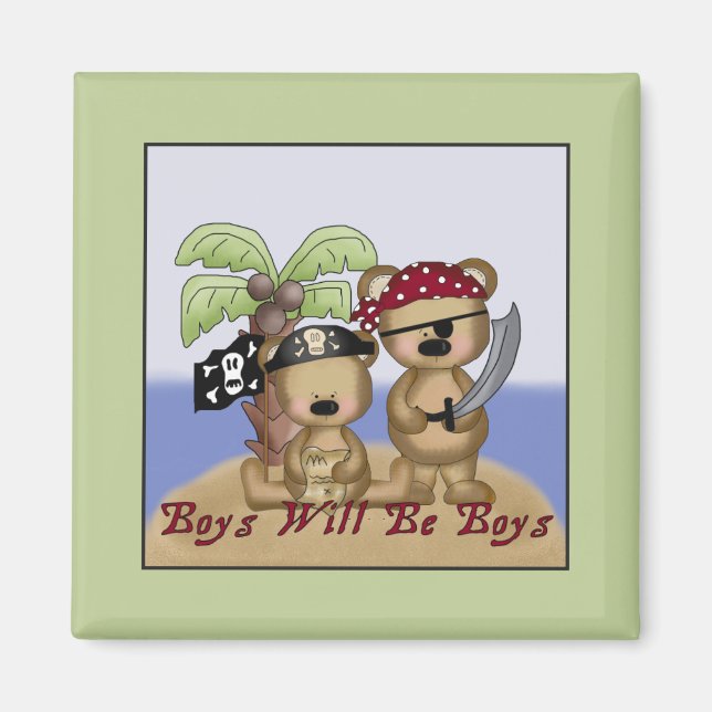 Boys will be Boys Magnet (Front)