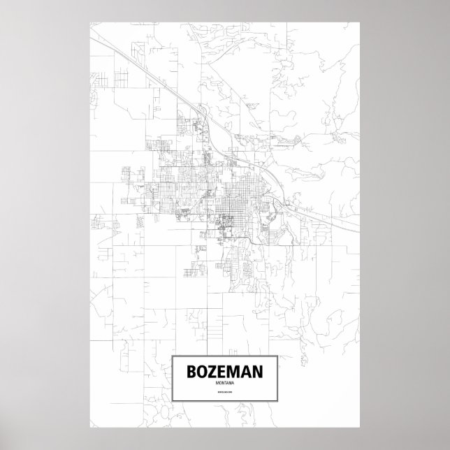Bozeman, Montana (black on white) Poster (Front)
