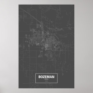 Bozeman, Montana (white on black) Poster