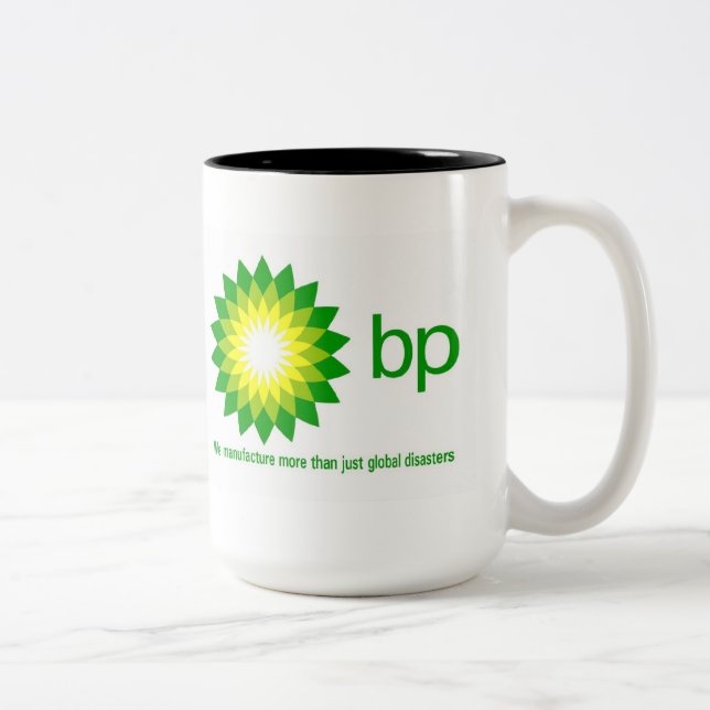 BP: Manufacturer of Global Disasters Coffee Mug (Right)