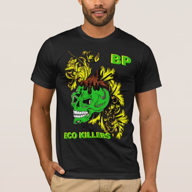 bp oil spill protest tshirt (Front)