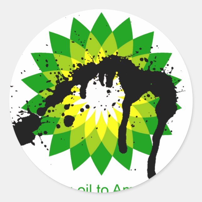 BP we're bringing oil to american shores Classic Round Sticker (Front)