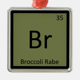 Br - Broccoli Rabe Vegetable Chemistry Symbol Metal Tree Decoration
