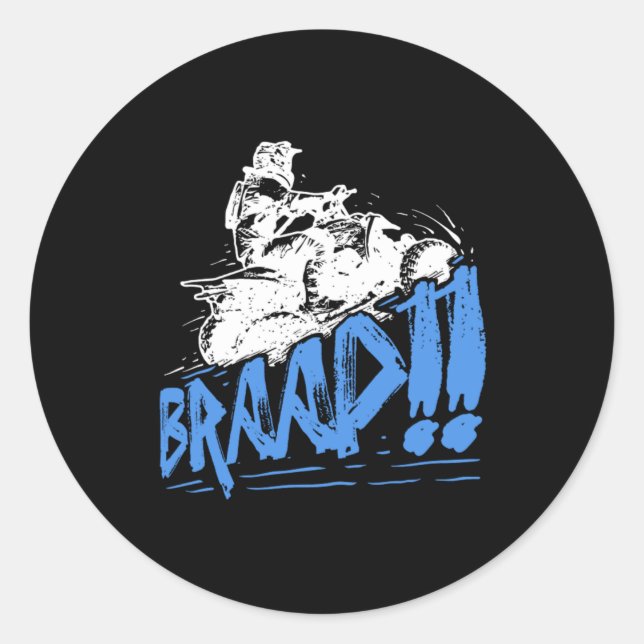 Braap Quad Bike ATV Rider Gift Idea Classic Round Sticker (Front)