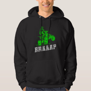 Braap Quad Biker Atv 4 Wheeler Brap Quad Men And B Hoodie