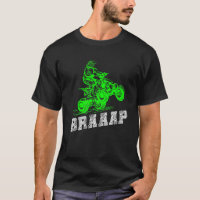 Braap Quad Biker Atv 4 Wheeler Brap Quad Men And B
