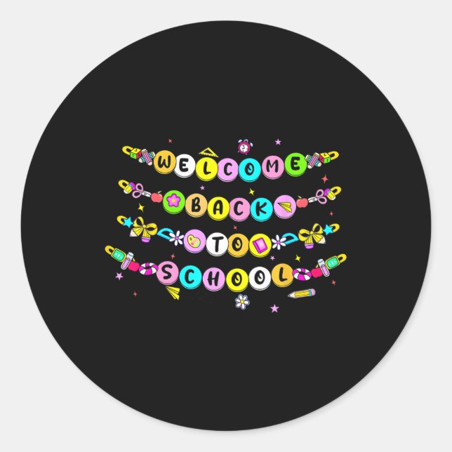 Bracelet Beads Welcome Back To School First Day Of Classic Round Sticker (Front)