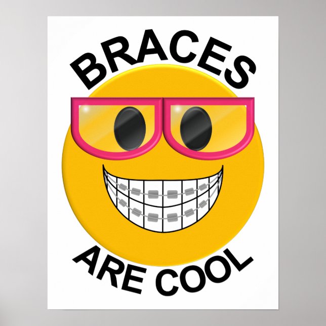 Braces Are Cool Dentist Wall Poster - Pink Glasses (Front)