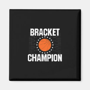 Bracket Champion College Sketll Tournament Shirt G Magnet