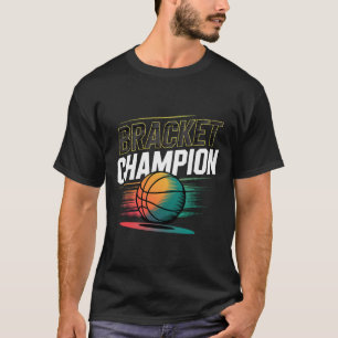 Bracket Champion Sketll Winner Player Sports - 2 T-Shirt
