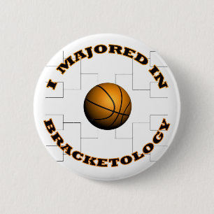 Bracketology 2 6 cm round badge